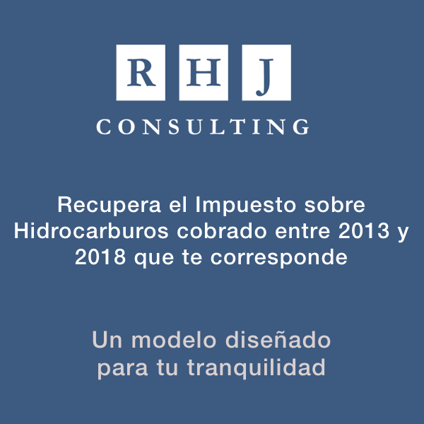 Especialistas en reclamación y recuperación del Impuesto sobre Hidrocarburos.