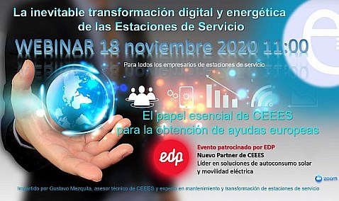 Hoy a las 11:00 horas, Webinar CEEES: "La inevitable transformación digital y energética de las Estaciones de Servicio"