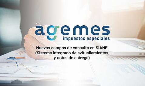 Nota AGEMES: Nuevos campos de consulta en SIANE (Sistema integrado de avituallamientos y notas de entrega).